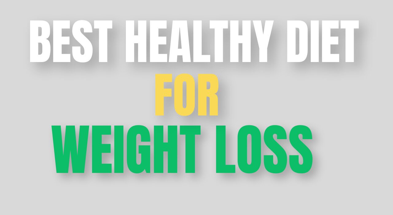 Healthy diet plan for weight loss